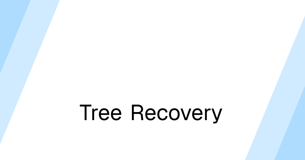 Tree Recovery | CPE Guide